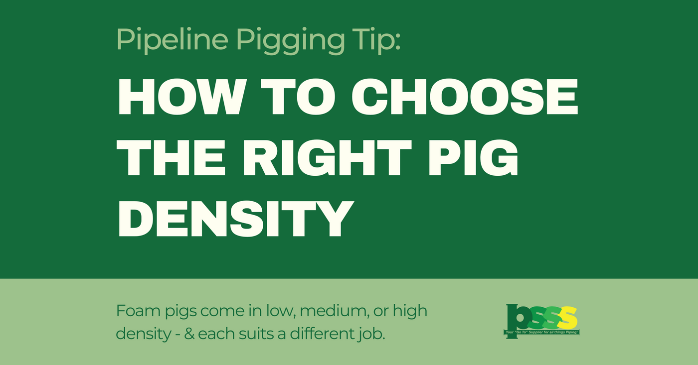 Choosing the Right Pig Density for Your Pipeline