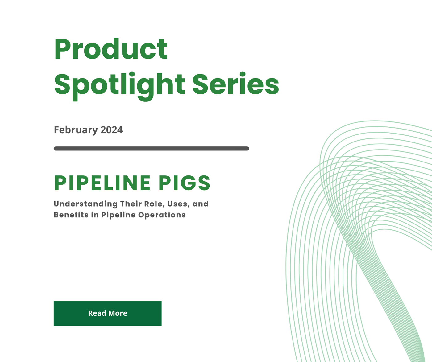 Pipeline Pigs - Product Spotlight Series 2024