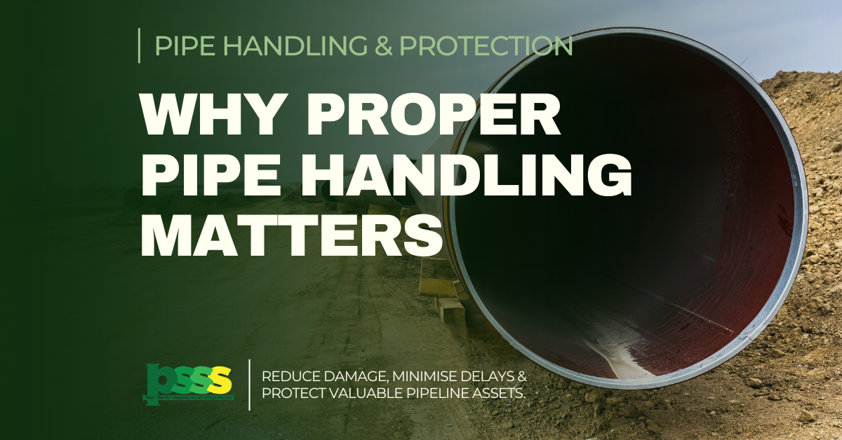 Why Proper Pipe Handling Matters Before Installation